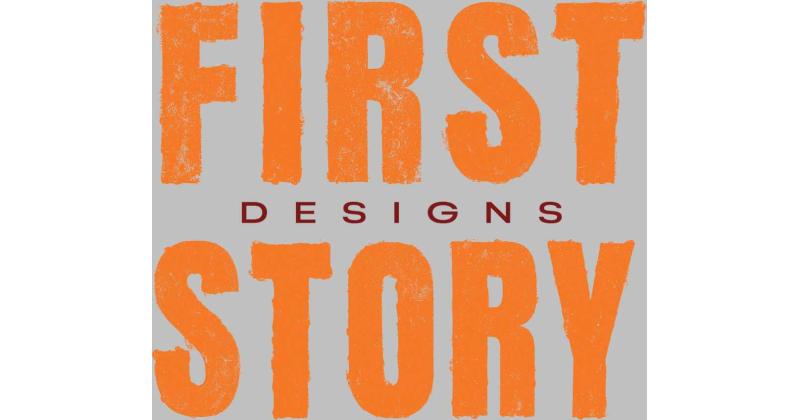 first story designs